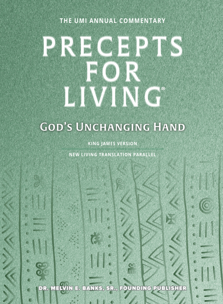 Precepts For Living®: God's Unchanging Hand
