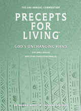 Precepts For Living®: God's Unchanging Hand (2026-2027)