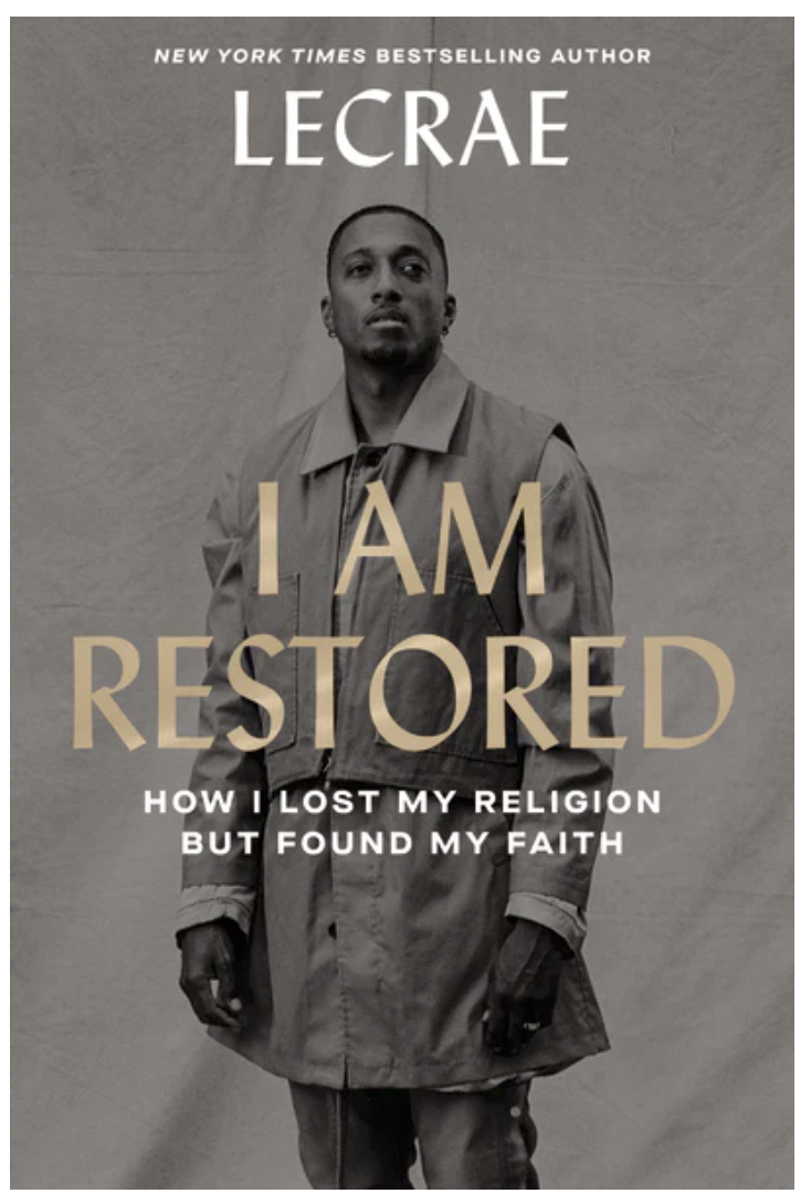 I Am Restored: How I Lost My Religion but Found My Faith